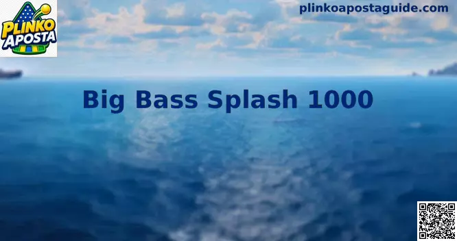 Big Bass Splash 1000 Full Screen