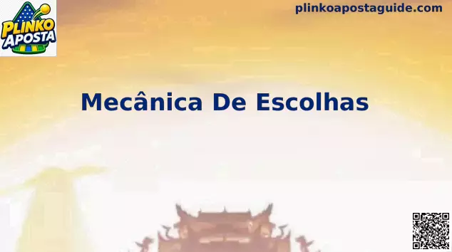 Mecânica de Escolhas no Plinko Aposta