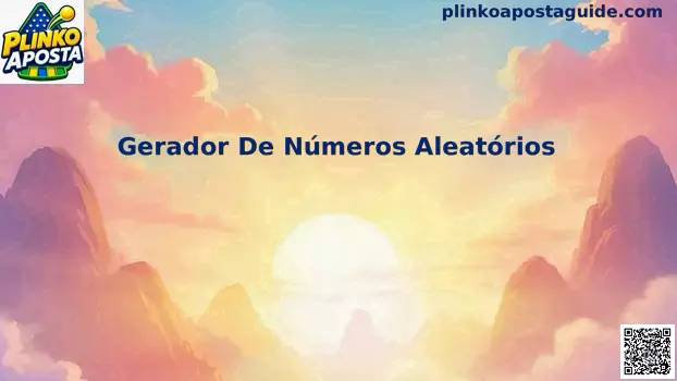 Gerador de Números Aleatórios Plinko Aposta